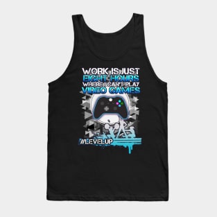 Funny Gamer Motivation Tank Top